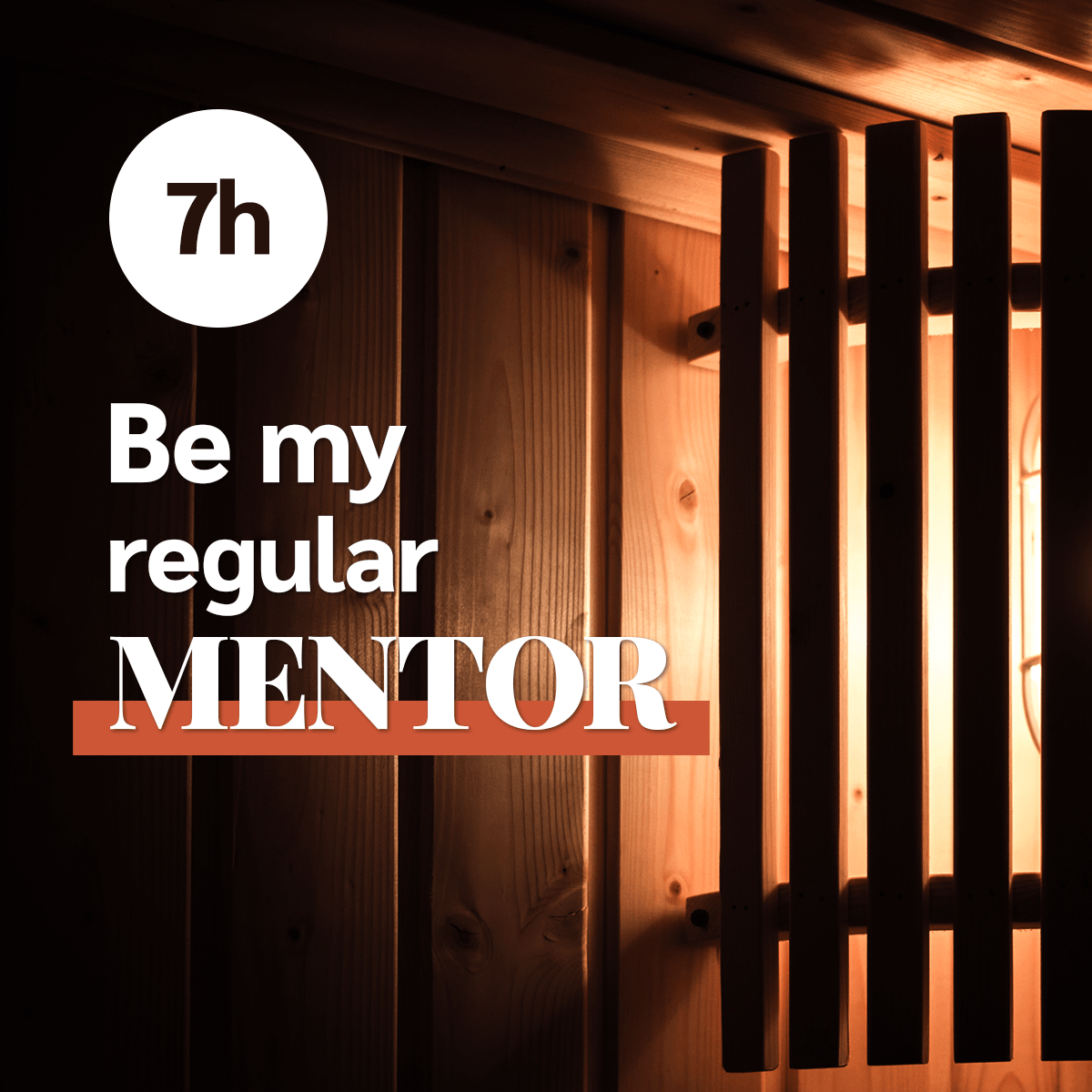 Be my regular mentor