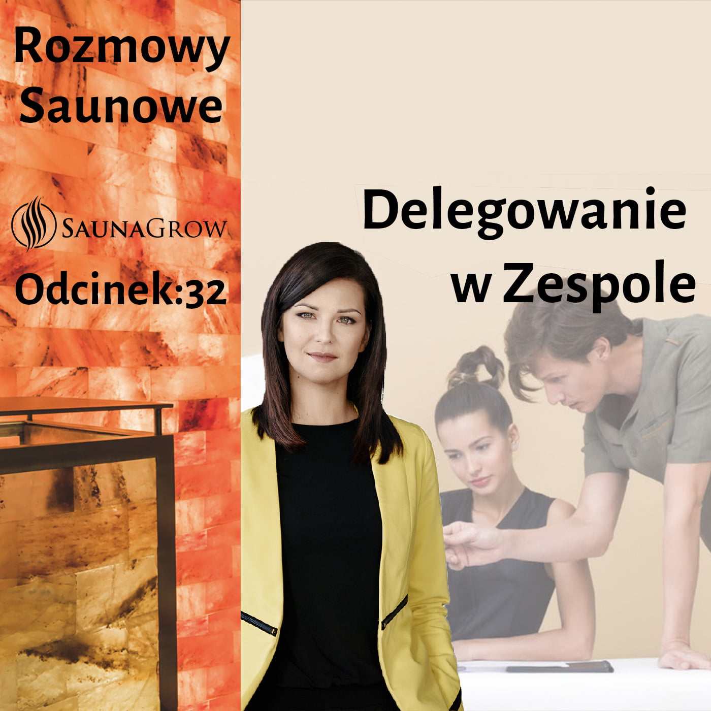 32. [podcast] Delegowanie w zespole.