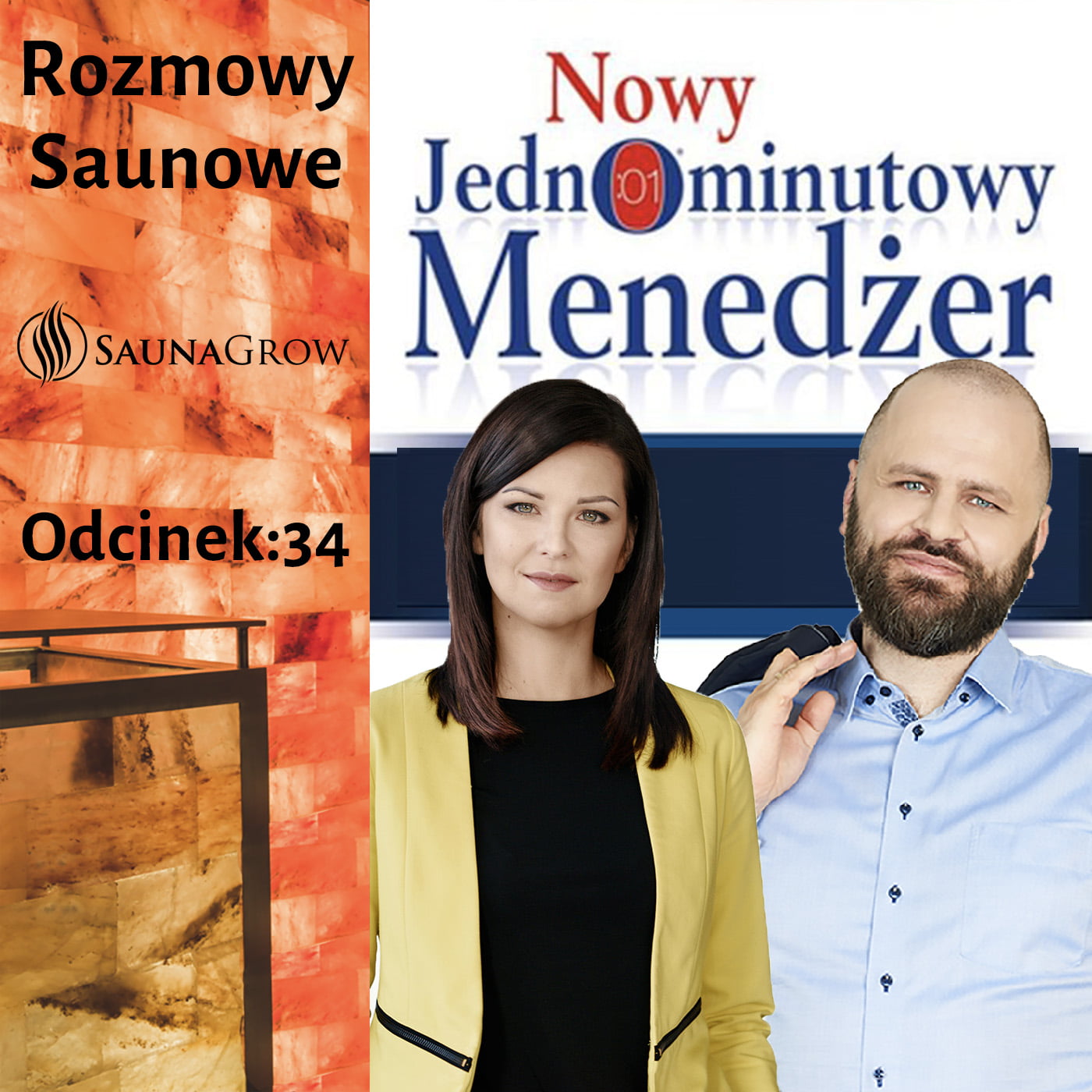 34. [podcast] Nowy Jednominutowy Manager